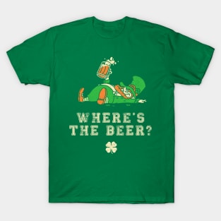 St. Patrick's Day Funny Shirt - Where's the Beer? T-Shirt